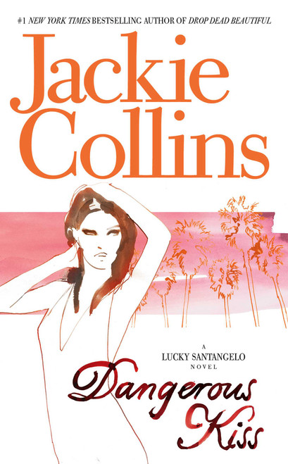 Dangerous Kiss by Jackie Collins, 9780671020958