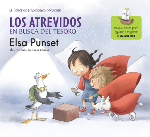 Los atrevidos en busca del tesoro  / The Daring in Search of Treasure (Spanish Edition) by Elsa Punset, 9786073139175