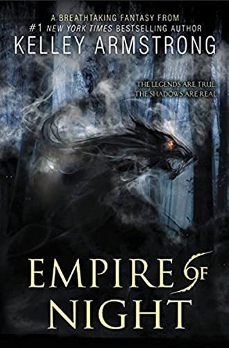 Empire of Night - 9780062071286 by Kelley Armstrong
