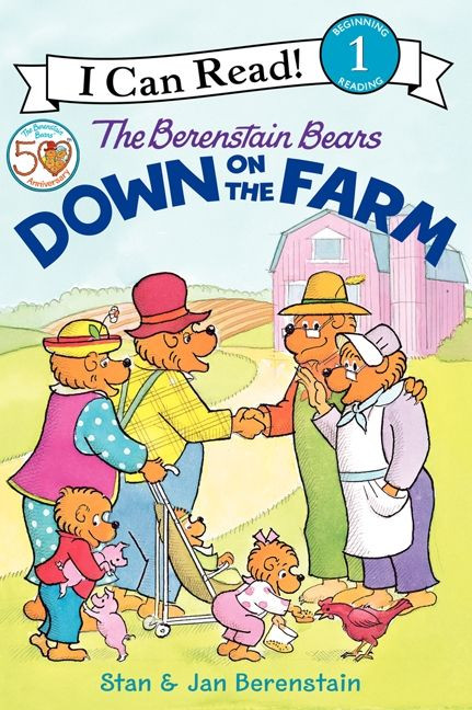 The Berenstain Bears Down on the Farm by Jan Berenstain, Stan Berenstain, Jan Berenstain, 9780060583514