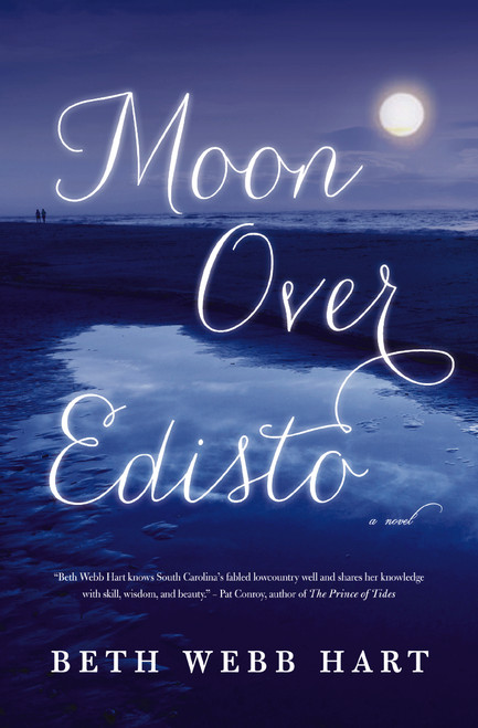 Moon Over Edisto by Beth Webb Hart, 9781595542021