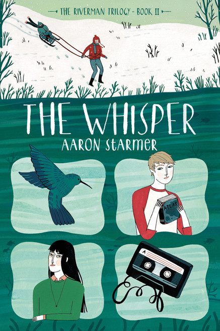 The Whisper (The Riverman Trilogy, Book II) - 9781250073365 by Aaron Starmer, 9781250073365