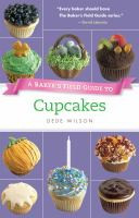 A Baker's Field Guide to Cupcakes by Dede Wilson, 9781558327528