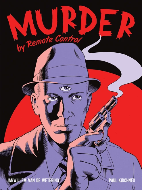 Murder by Remote Control by Janwillem van de Wetering, Paul Kirchner, Stephen R. Bissette, 9780486805603