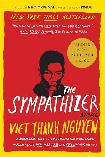 The Sympathizer (A Novel (Pulitzer Prize for Fiction)) - 9780802124944 by Viet Thanh Nguyen, 9780802124944