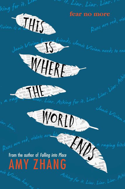 This Is Where the World Ends by Amy Zhang, 9780062383044