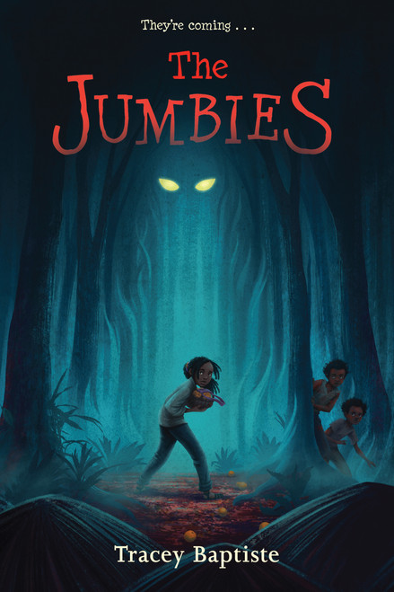 The Jumbies - 9781616205928 by Tracey Baptiste, 9781616205928