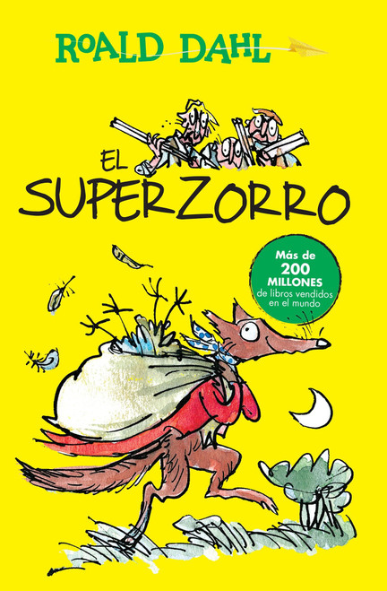 El Superzorro / Fantastic Mr. Fox (Spanish Edition) by Roald Dahl, 9786073140454