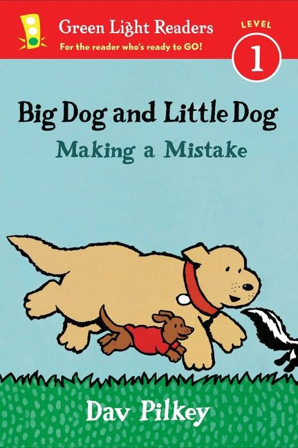 Big Dog and Little Dog Making a Mistake by Dav Pilkey, Dav Pilkey, 9780544651227