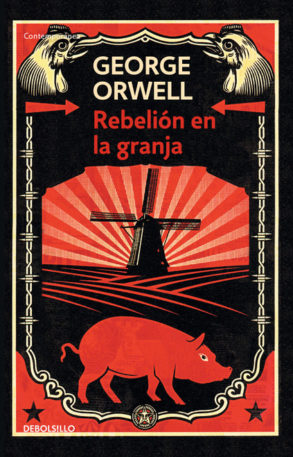 Rebelión en la granja / Animal Farm (Spanish Edition) by George Orwell, 9788499890951