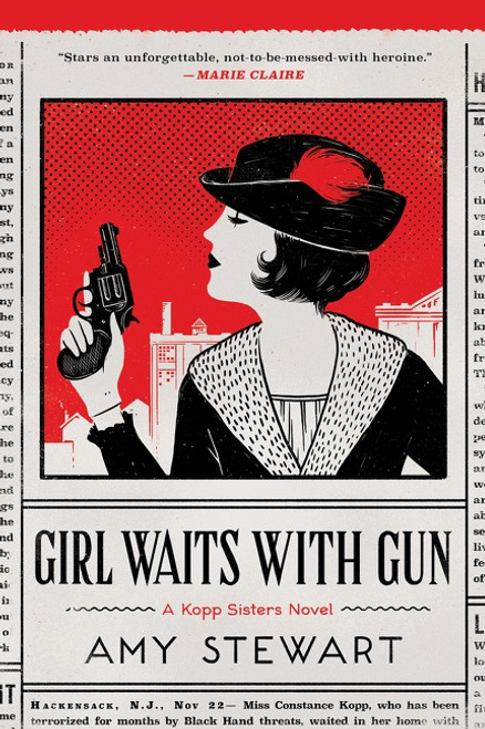 Girl Waits With Gun by Amy Stewart, 9780544800830