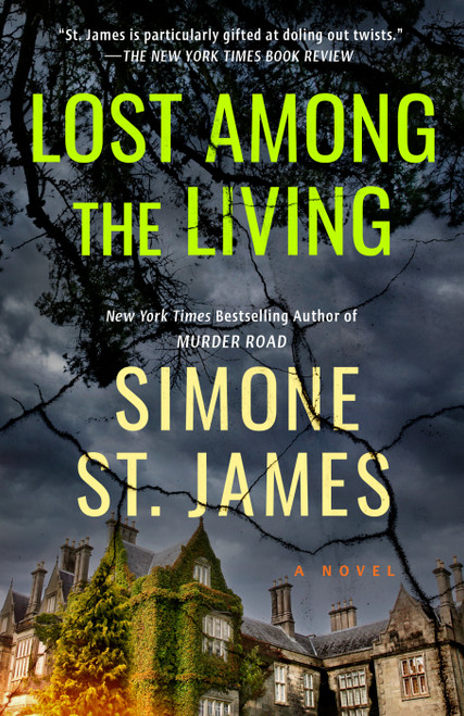 Lost Among the Living by Simone St. James, 9780451476197