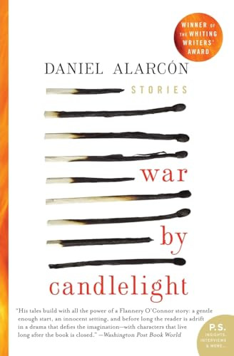 War by Candlelight (Stories) by Daniel Alarcon, 9780060594800