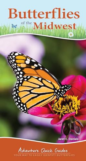 Butterflies of the Midwest (Identify Butterflies with Ease) by Jaret C. Daniels, 9781591935209