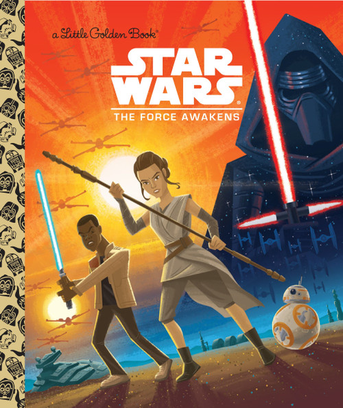 Star Wars: The Force Awakens (Star Wars) by Golden Books, Caleb Meurer, 9780736434911