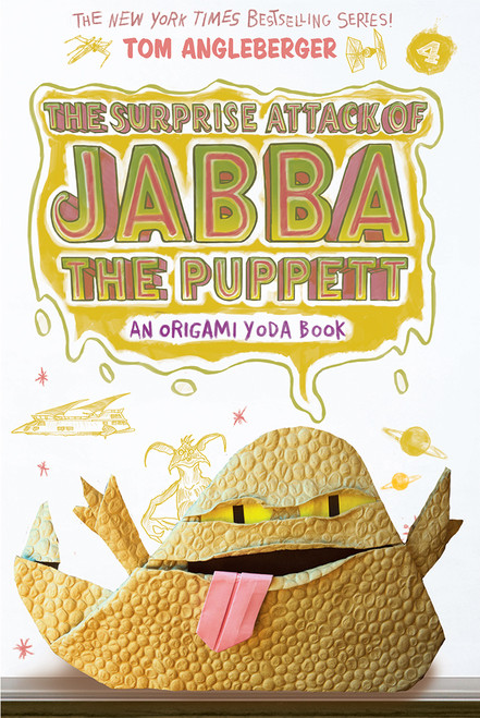 The Surprise Attack of Jabba the Puppett (Origami Yoda #4) by Tom Angleberger, 9781419720307