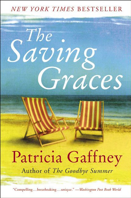 The Saving Graces (A Novel) by Patricia Gaffney, 9780060598327