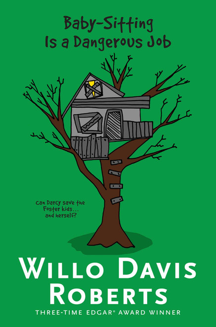 Baby-Sitting Is a Dangerous Job - 9781481437059 by Willo Davis Roberts, 9781481437059