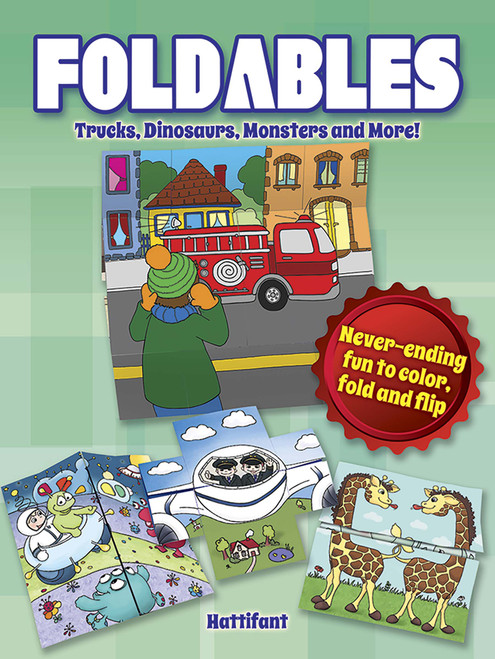 Foldables -- Trucks, Dinosaurs, Monsters and More! (Never-Ending Fun to Color, Fold and Flip) by Manja Burton, 9780486804521