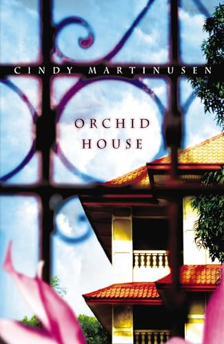 Orchid House by Cindy Martinusen Coloma, 9781595541512
