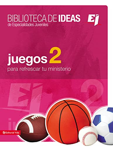 Biblioteca de ideas: Juegos 2 (Spanish Edition) by Youth Specialties, 9780829761757