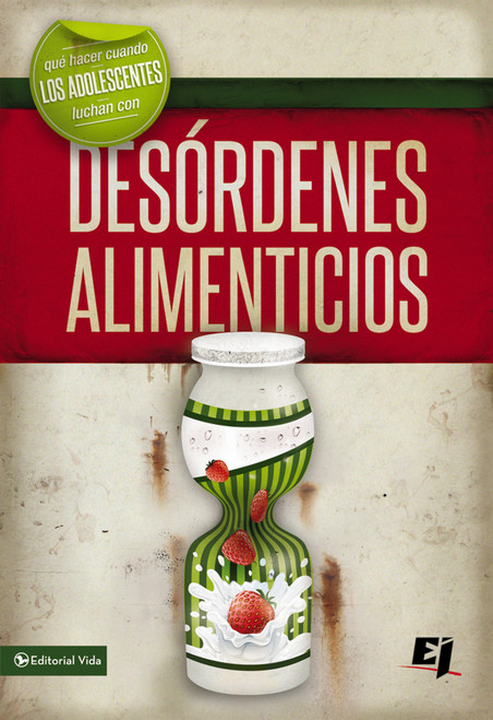 Qué hacer cuando los jóvenes luchan con desórdenes alimenticios (Spanish Edition) by Steven Gerali, 9780829764826