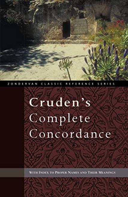 Cruden's Complete Concordance by Alexander Cruden, 9780310524298