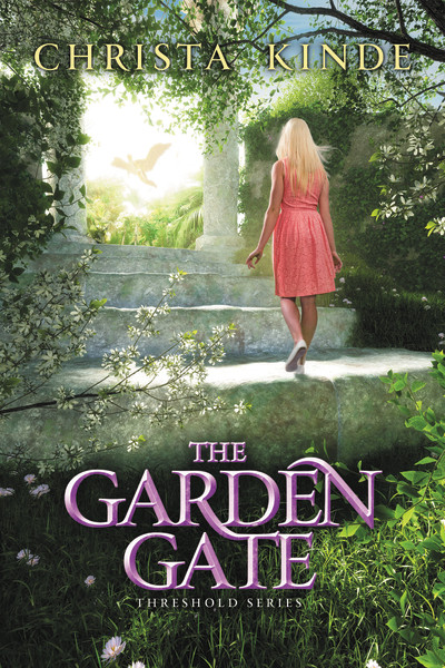 The Garden Gate by Christa J. Kinde, 9780310724971