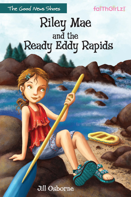 Riley Mae and the Ready Eddy Rapids by Jill Osborne, 9780310742999
