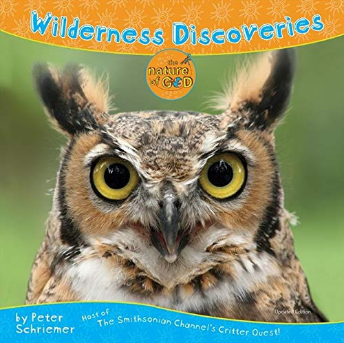 Wilderness Discoveries (Host of The Smithsonian Channel's Critter Quest!), 9780310744108