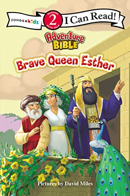 Brave Queen Esther (Level 2) by David Miles, Zondervan, 9780310746669