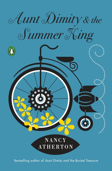 Aunt Dimity and the Summer King by Nancy Atherton, 9780143108108