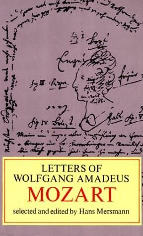 Letters of Wolfgang Amadeus Mozart by Wolfgang Amadeus Mozart, Hans Mersmann, 9780486228594