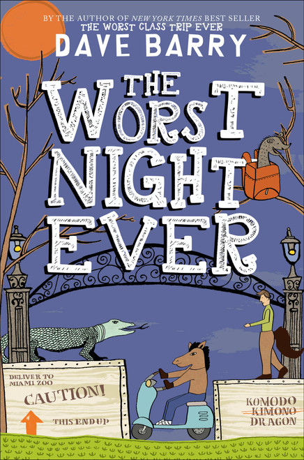 The Worst Night Ever by Dave Barry, Jon Cannell, Jon Cannell, 9781484708507