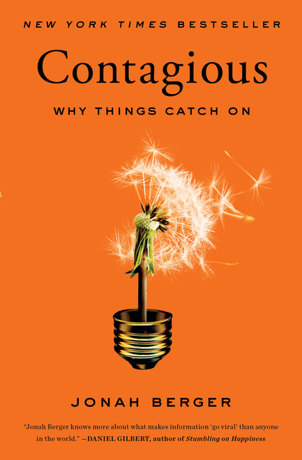 Contagious (Why Things Catch On) - 9781451686586 by Jonah Berger, 9781451686586