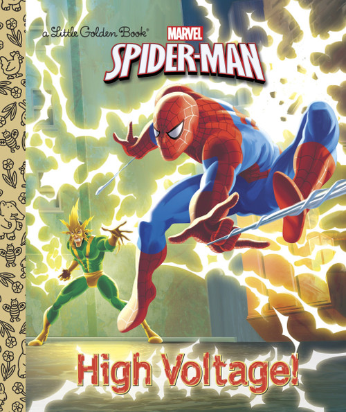 High Voltage! (Marvel: Spider-Man) by Frank Berrios, Andrea Cagol, Francesco Legramandi, 9780385374279