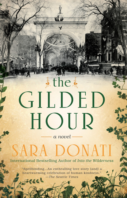 The Gilded Hour by Sara Donati, 9780425283349