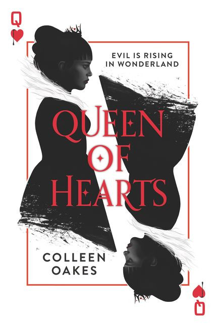 Queen of Hearts - 9780062409720 by Colleen Oakes, 9780062409720