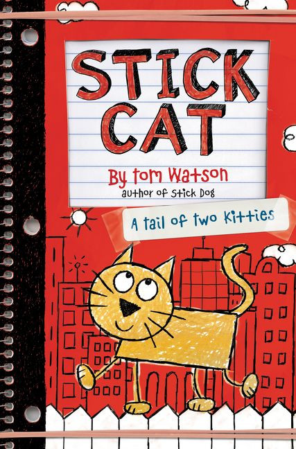 Stick Cat (A Tail of Two Kitties) by Tom Watson, 9780062411006