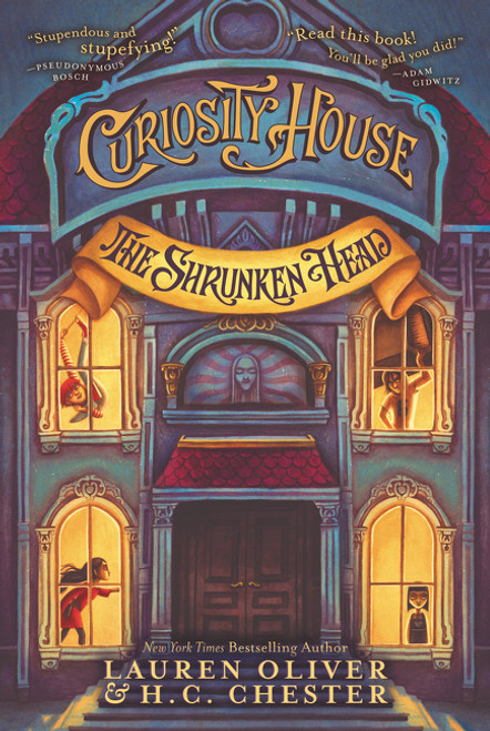 Curiosity House: The Shrunken Head - 9780062270825 by Lauren Oliver, Benjamin Lacombe, H. C. Chester, 9780062270825