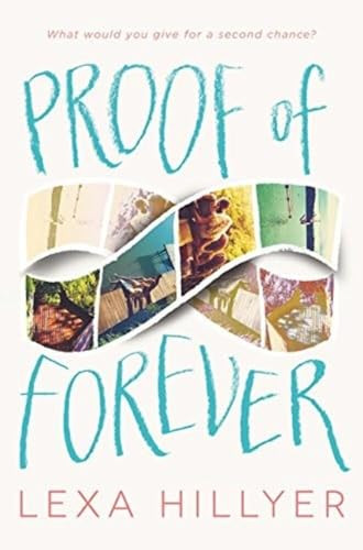 Proof of Forever - 9780062330383 by Lexa Hillyer
