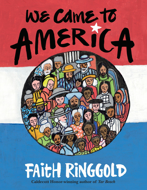 We Came To America by Faith Ringgold, 9780517709474