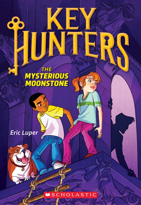 The Mysterious Moonstone (Key Hunters #1) by Eric Luper, Lisa K. Weber, 9780545822046