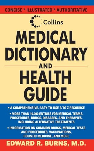 Collins Medical Dictionary and Health Guide by Edward R. Burns, M.D., 9780060725624