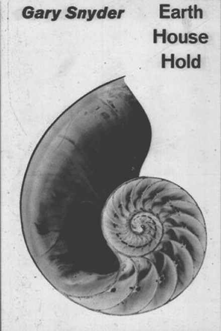 Earth House Hold by Gary Snyder, 9780811201957