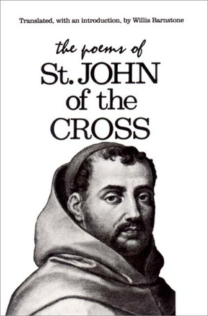The Poems of St. John of the Cross by Willis Barnstone, Willis Barnstone, 9780811204491