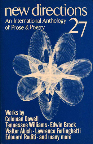 New Directions 27 (An International Anthology of Prose & Poetry) by James Laughlin, Peter Glassgold, Frederick R. Martin, 9780811204859