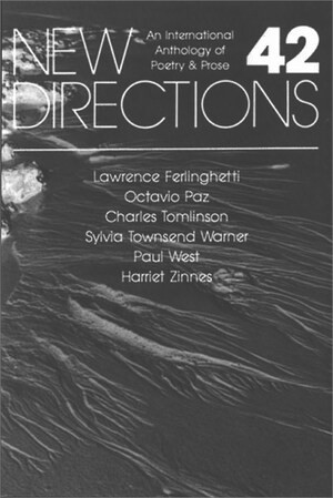 New Directions 42 (An International Anthology of Prose and Poetry) by James Laughlin, Peter Glassgold, Griselda Jackson Ohannessian, 9780811207836