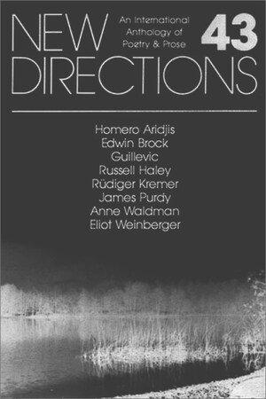 New Directions 43 (An International Anthology of Prose and Poetry) by James Laughlin, Peter Glassgold, Griselda Jackson Ohannessian, 9780811208116