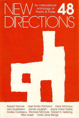 New Directions 48 (An International Anthology of Poetry & Prose) by James Laughlin, Peter Glassgold, Elizabeth Harper, 9780811209113